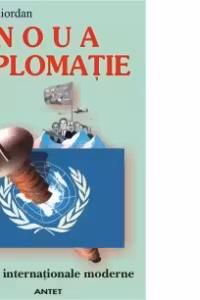 Noua diplomatie - relatii internationale moderne