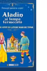Aladin si lampa fermecata. Carte de citit cu litere mari de tipar (format B5)