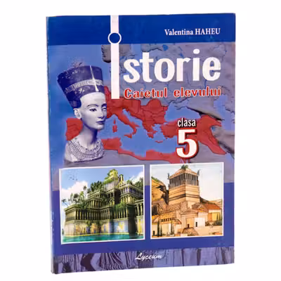 ISTORIE cl.5 Caietul elevului