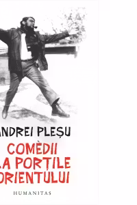 Comedii la portile Orientului