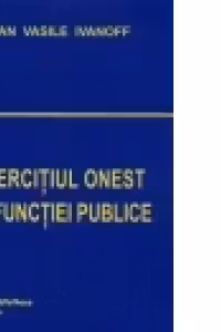 Exercitiul onest al functiei publice