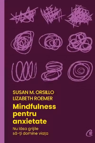 Mindfulness pentru anxietate