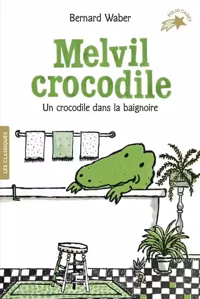Melvil crocodile: Un crocodile dans la baignoire