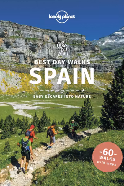 Lonely Planet: Best Day Walks Spain