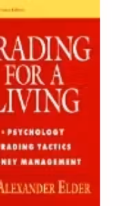 Trading for a Living: Psychology, Trading Tactics, Money Management (Hardcover)