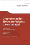 Dreptul relațiilor dintre profesioniști și consumatori