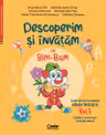 Descoperim și învățăm cu Bim-Bam. Caiet de lucru pentru GRUPA MIJLOCIE – Vol.1. Auxiliar Curricular interdisciplinar