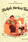 Disney Gold. 28 Ralph strica tot
