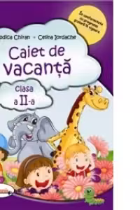 Caiet de vacanta clasa a II-a (editie 2015)