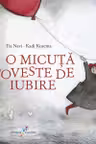 O micuta poveste de iubire