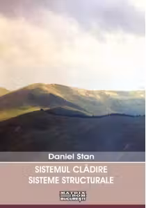 Sistemul cladire. Sisteme structurale