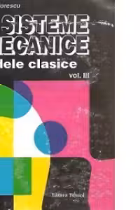 Sisteme mecanice - Modele clasice, Volumul al III-lea