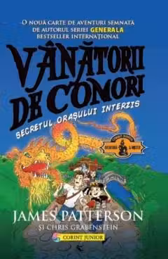 Vanatorii de comori vol.3 Secretul orasului interzis