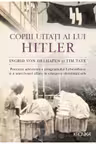Kronika. Copiii uitati ai lui Hitler.