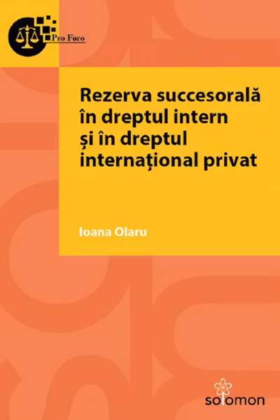 Rezerva succesorală în dreptul intern și în dreptul internațional privat