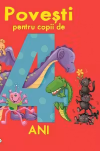 Povesti pentru copii de 4 ani