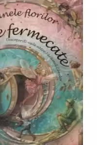 Zanele florilor - Usile fermecate