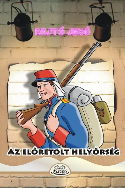 Az előretolt helyőrség