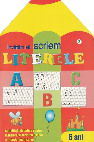 Învățăm să scriem literele 6 ani