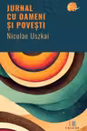 Jurnal cu oameni si povesti