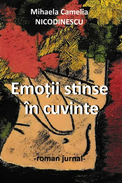 Emoții stinse în cuvinte