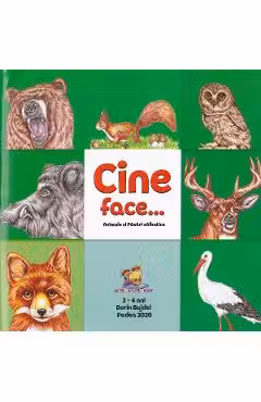 Cine face...? Animale si pasari salbatice
