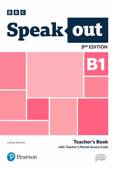 Pearson. Speakout. Edition 3. B1. Teacher’s Book with Teacher’s Portal Access Code