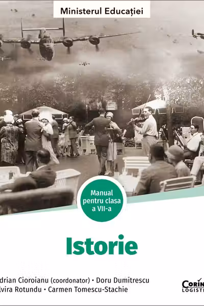 Istorie. Manual pentru clasa a 7-a - Adrian Cioroianu (coord.)
