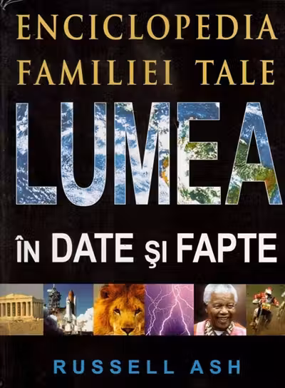 Lumea in date si fapte