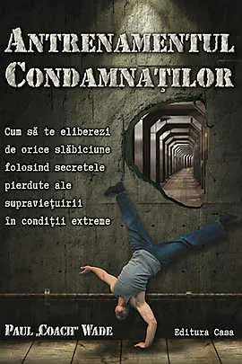 Antrenamentul condamnatilor