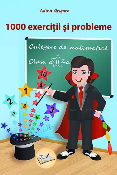 Culegere de matematică - Clasa 2 - 1000 exerciții și probleme