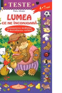 Lumea ce ne inconjoara.