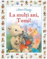 LA MULTI ANI TOMI! Jane Hissey