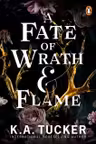 Fate & Flame: A Fate of Wrath & Flame (Book 1)
