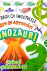 Dinozauri picteaza cu degetele