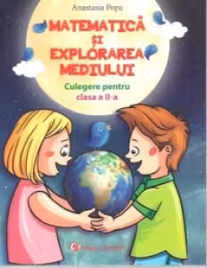 Matematica si explorarea mediului Culegere pentru clasa a 2-a varianta pentru manualul CD Press
