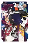 Overlord: The Undead King Oh! Vol.2