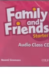 Family and Friends. Starter. Audio Class CD