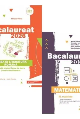 Pachet Bacalaureat 2026. Limba si literatura romana si Matematica M_Mate-Info - Mihaela Dobos, Gheorghe Iurea