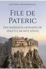 File de Pateric din imparatia monahilor, Sfantul Munte Athos