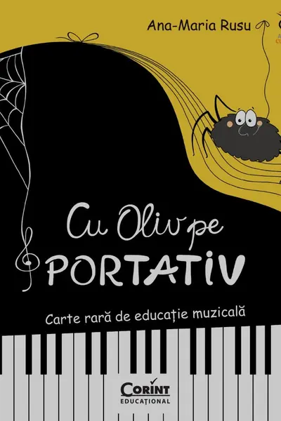 Cu Oliv pe portativ. Carte rara de educatie muzicala