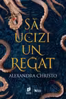 Să ucizi un regat