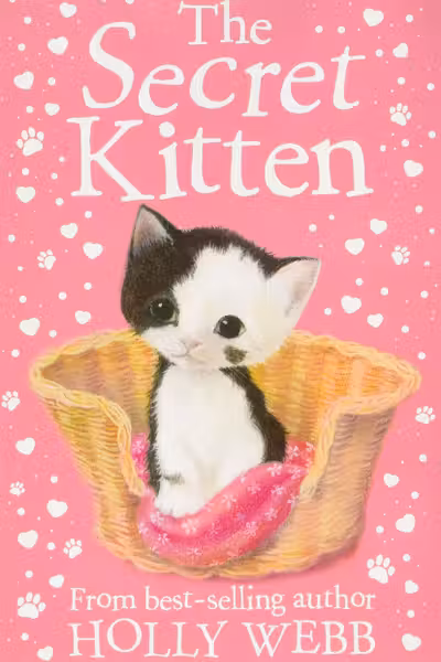 The Secret Kitten (Holly Webb Series 3)