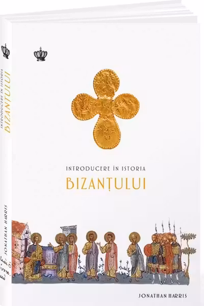 Introducere in Istoria Bizantului