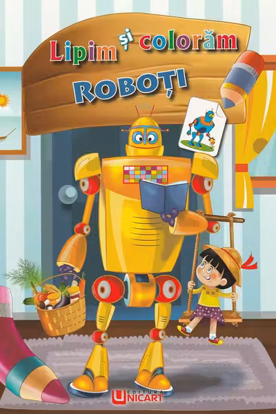 Lipim și colorăm: Roboți
