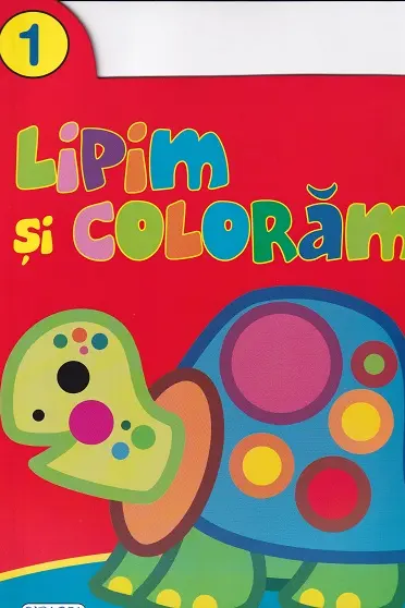 Lipim si coloram ! 1