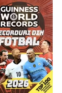 Guinness World Records 2026. Recorduri din fotbal