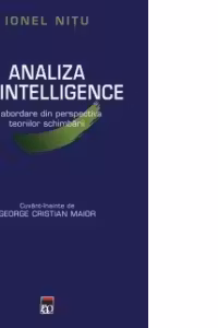 Analiza de Intelligence. O abordare din perspectiva teoriilor schimbarii