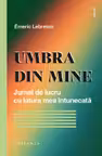 Umbra din mine