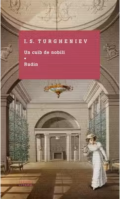 Un cuib de nobili. Rudin
